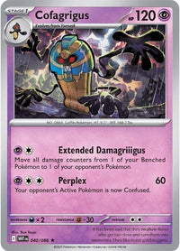 Cofagrigus 040/086 - Rare - Holo-Kantocards