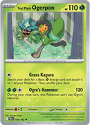Teal Mask Ogerpon 026/182 - Uncommon - Reverse Holo-Kantocards