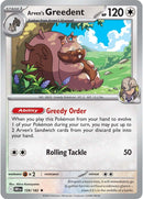 Arven's Greedent 159/182 - Rare - Reverse Holo-Kantocards