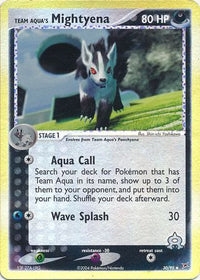 Team Aqua's Mightyena 30/95 - Reverse Holo-Kantocards