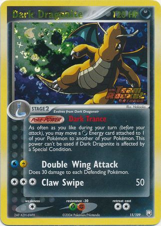 Dark Dragonite 15/109 - Reverse Holo