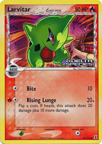 Larvitar (Delta Species) 73/113 - Reverse Holo-Kantocards