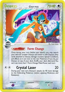 Deoxys (delta species) [Normal] 5/110 - Reverse Holo-Kantocards