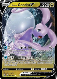 Hisuian Goodra V 135/196-Kantocards