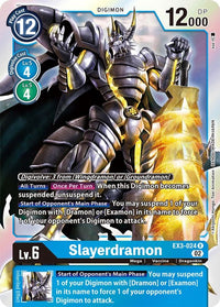 Slayerdramon EX3-024-Kantocards