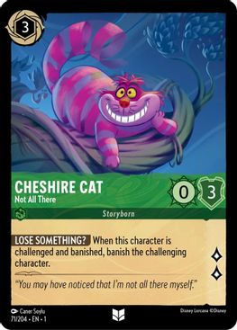 Cheshire Cat - Not All There  - 71/204 - Uncommon - Cold Foil