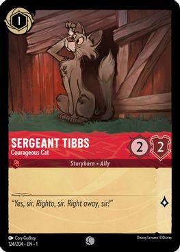Sergeant Tibbs - Courageous Cat  - 124/204 - Common - Cold Foil