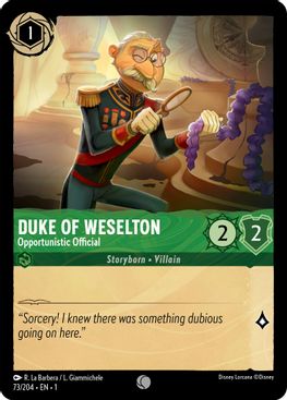 Duke of Weselton - Opportunistic Official  - 73/204 - Common - Cold Foil