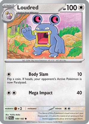 Loudred 149/182 - Common - Reverse Holo